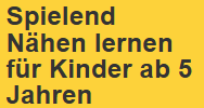 Spielend Nähen lernen für Kinder ab 5 Jahren
